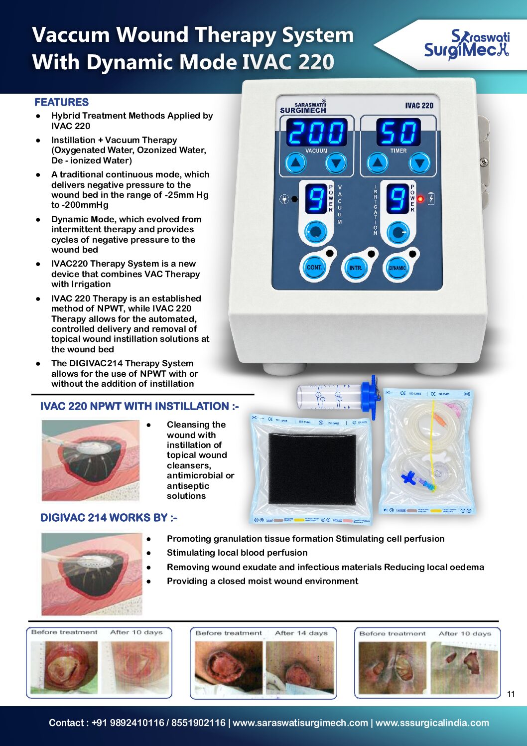 VACCUM WOUND THERAPY SYSTEM IVAC 220