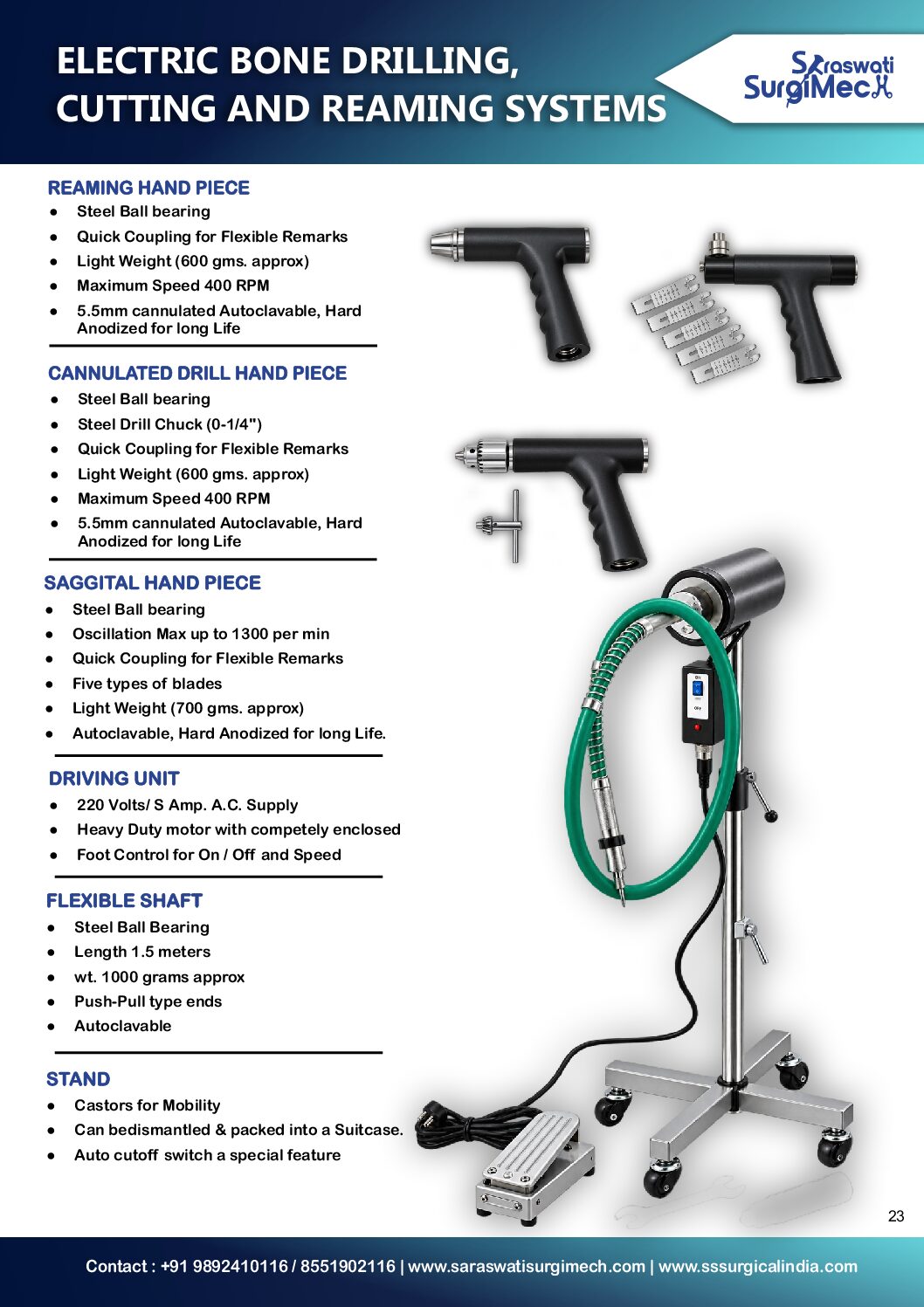 ELECTRIC	BONE DRILLING CUTTING AND REAMING SYSTEMS