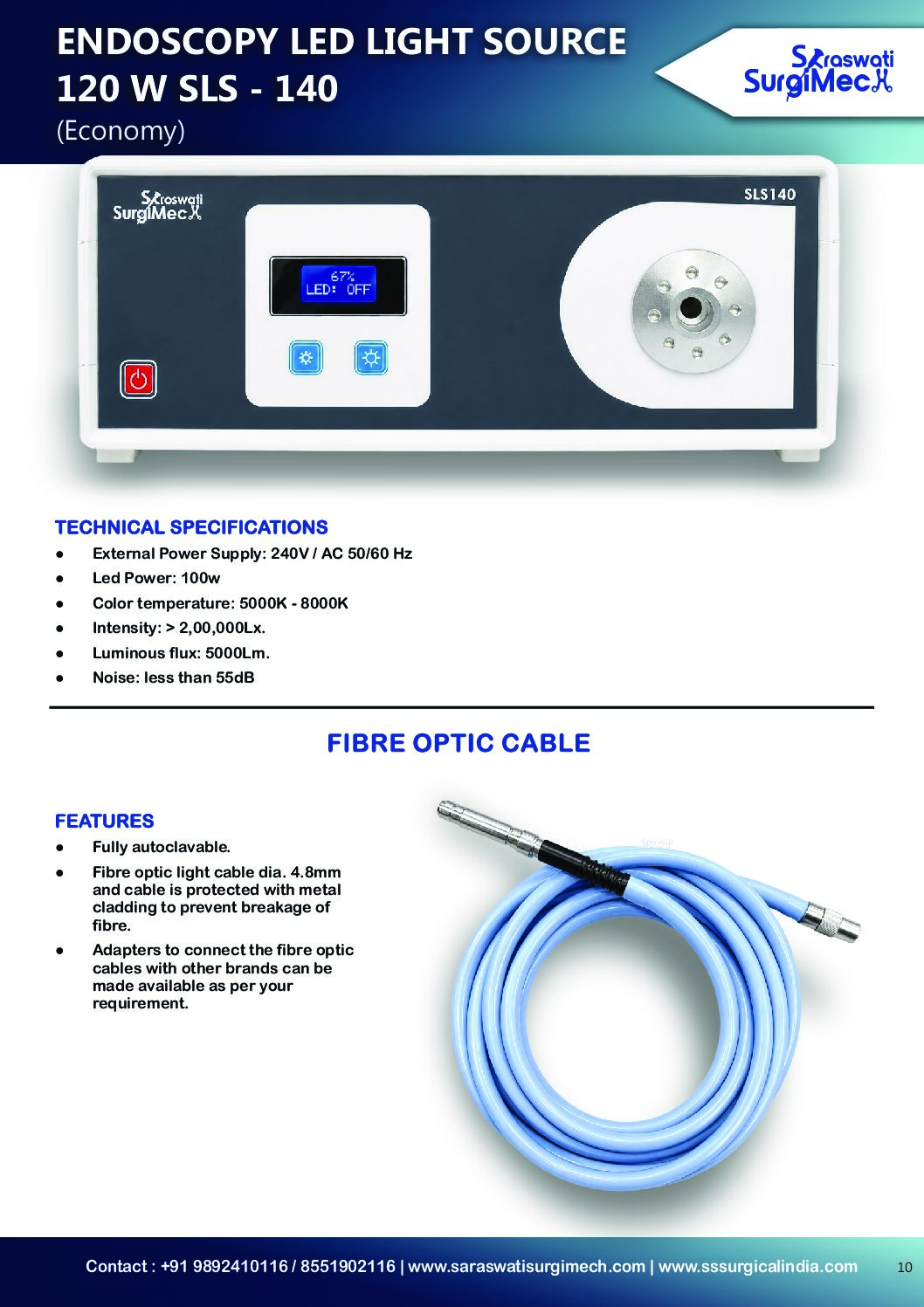 ENDOSCOPY	LED	LIGHT	SOURCE	 120	W	SLS	–	140 (Economy)