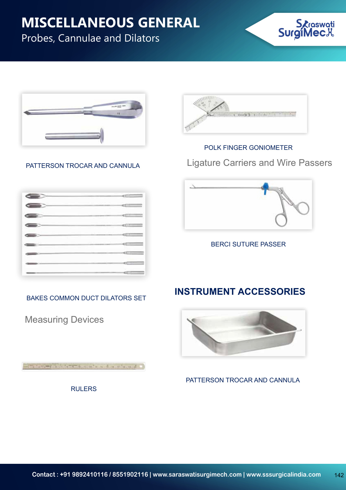MISCELLANEOUS	GENERAL Probes,	Cannulae	and	Dilators