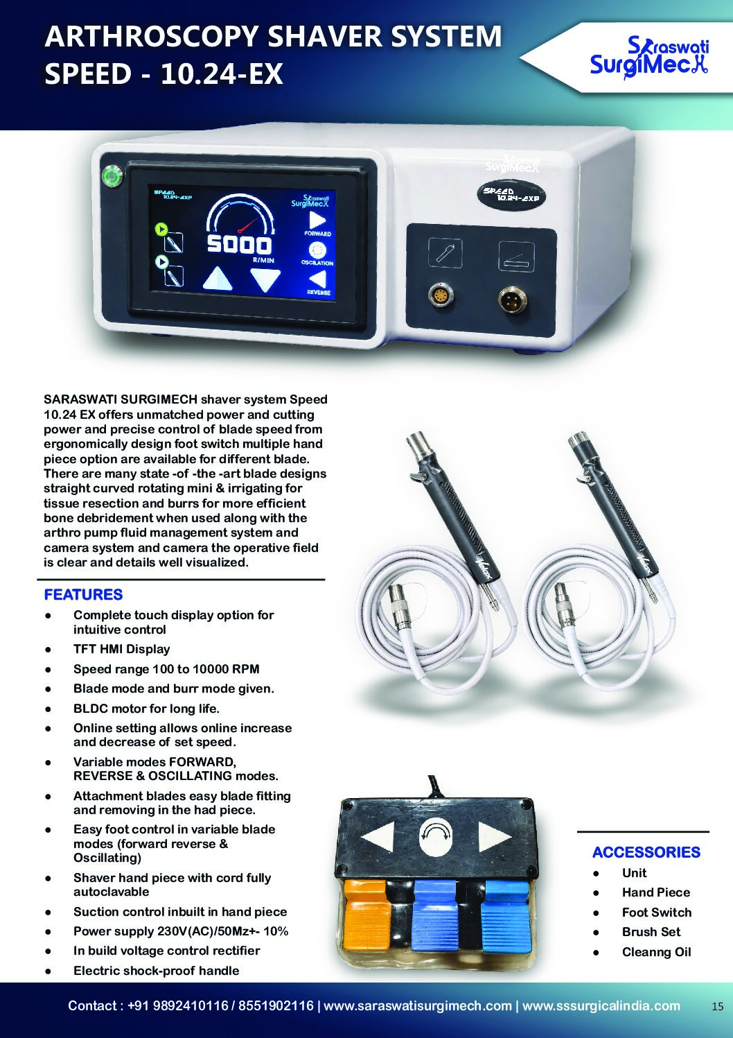 ARTHROSCOPY	SHAVER	SYSTEM	 SPEED	–	10.24-EX