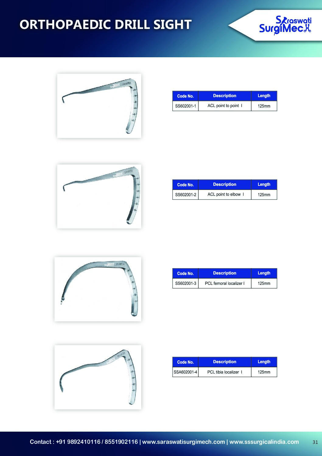 ORTHOPAEDIC	DRILL	SIGHT
