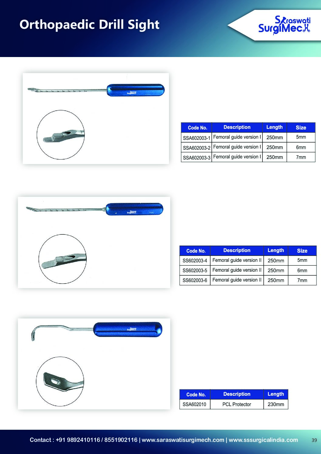 Orthopaedic	Drill	Sight