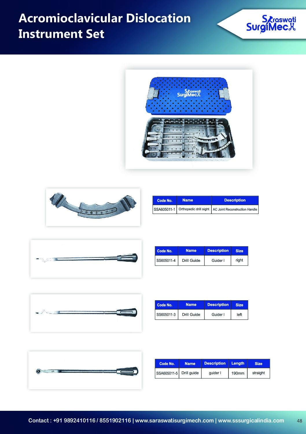 Acromioclavicular	Dislocation	 Instrument	Set